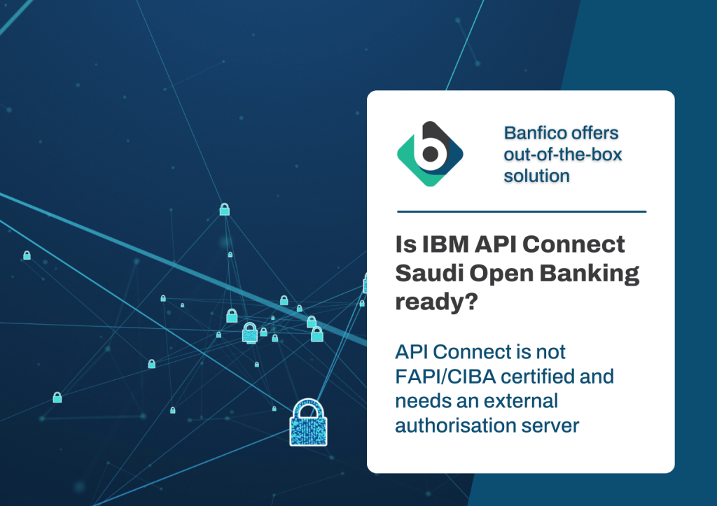Open Banking using IBM API Connect